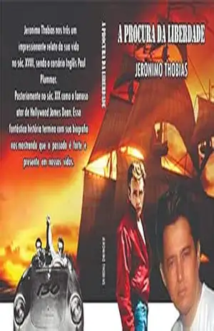 Capa do livro A Procura da Liberdade - Jeronimo Tobias Borges Jeronimo Tobias Borges