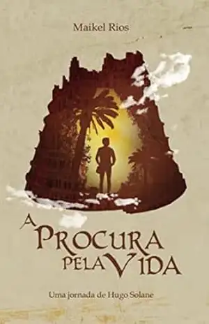 Capa do livro A procura pela vida - Maikel Rios
