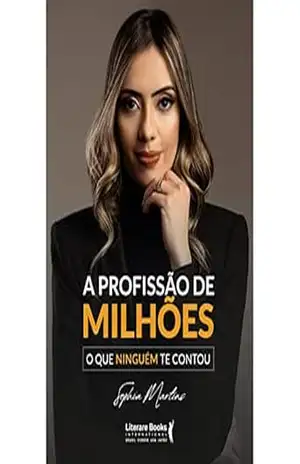 A profissão de milhões: o que ninguém te contou – Sophia Martins