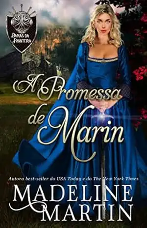 A Promessa de Marin (Damas da Fronteira) – Madeline Martin
