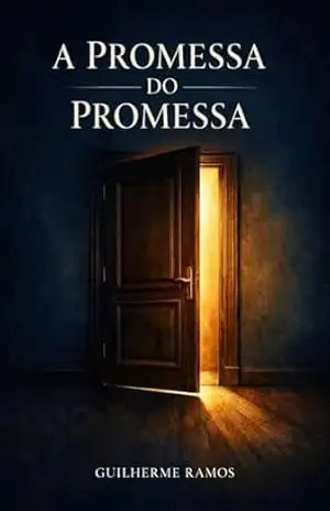 A Promessa do Promessa – Guilherme Ramos A Promessa do Promessa – Guilherme Ramos