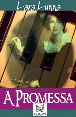 A PROMESSA – Lara Lunna A PROMESSA – Lara Lunna