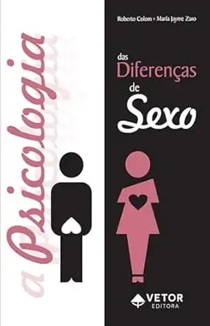 Capa do livro A Psicologia das diferenças de sexo - Roberto Colom