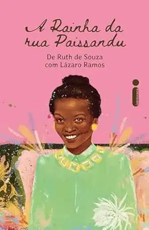 A rainha da rua Paissandu – Ruth de Souza