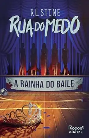A rainha do baile (Rua do Medo) – R. L. Stine A rainha do baile (Rua do Medo) – R. L. Stine
