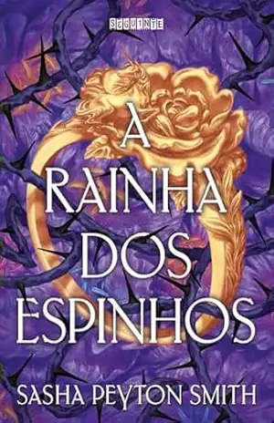 A Rainha dos Espinhos (O acordo das rosas Livro 2) – Sasha Peyton Smith