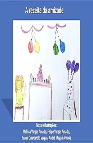 Capa do livro A receita da amizade - Melissa  Vargas Amado