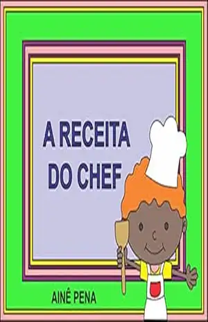 A Receita do Chef – Ainê Pena