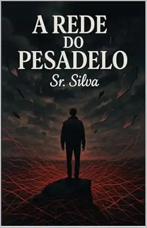 A Rede do Pesadelo (Trilogia dos Sonhos Livro 3) – Diogo Patoilo