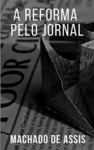 Baixar A Reforma Pelo Jornal pdf, epub, mobi, eBook