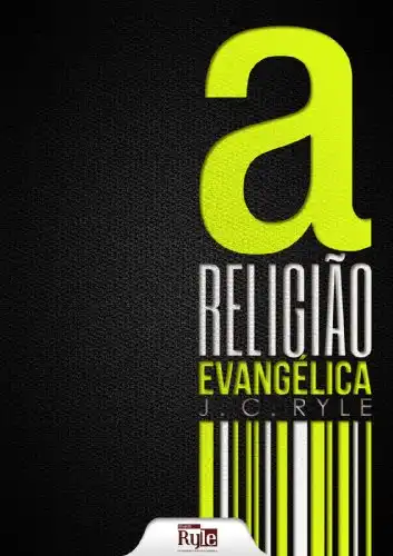 Baixar A Religião Evangélica pdf, epub, mobi, eBook
