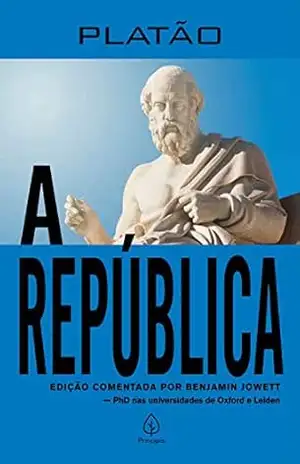 A República (Clássicos da literatura mundial) – Platão