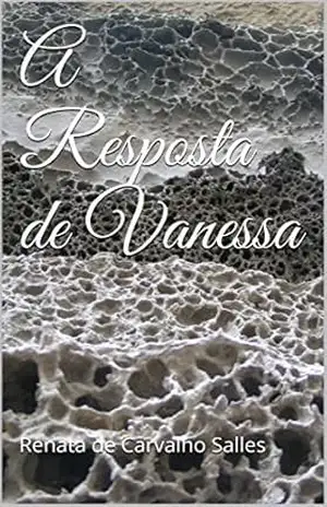 A Resposta de Vanessa – Renata de Carvalho Salles