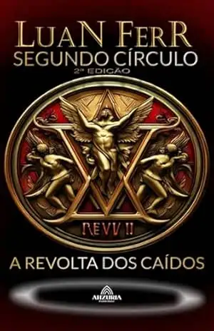 A Revolta Dos Caídos – Luan Ferr