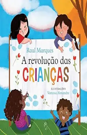 Capa do livro A revolução das crianças - Raul Marques