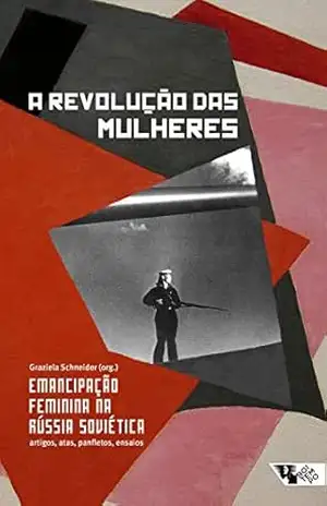 A revolução das mulheres – Graziela Schneider Urso