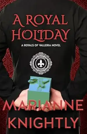 Capa do livro A Royal Holiday (Royals of Valleria #5) (Português) (Royals of Valleria – Português) - Marianne Knightly
