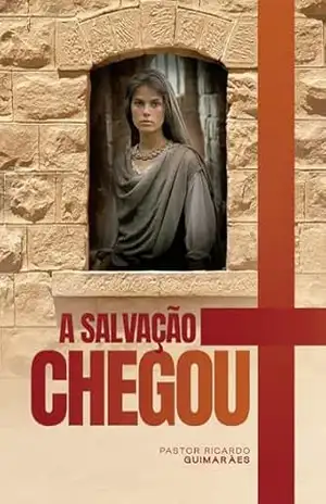 A Salvação Chegou – Ricardo Guimarães