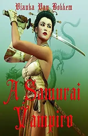 Capa do livro A Samurai Vampiro - Vianka Van Bokkem