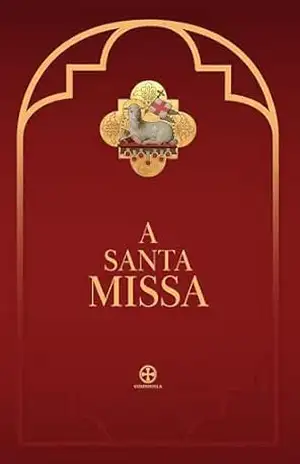 A Santa Missa – Anônimo