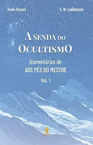 Capa do livro A Senda do Ocultismo - Annie Besant e C.W Leadbeater