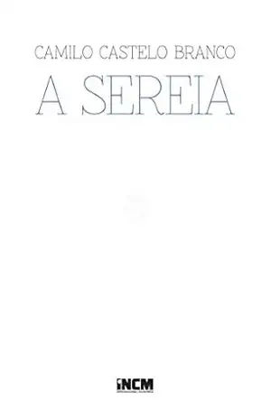 A Sereia – Camilo Castelo Branco