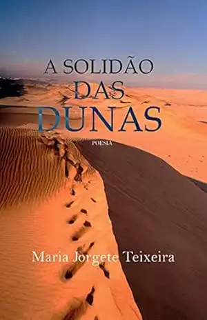 Capa do livro A solidão das dunas - Maria Jorgete Teixeira