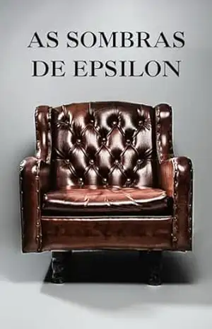 Capa do livro A sombra de Epsilion: – - Marina Coleto