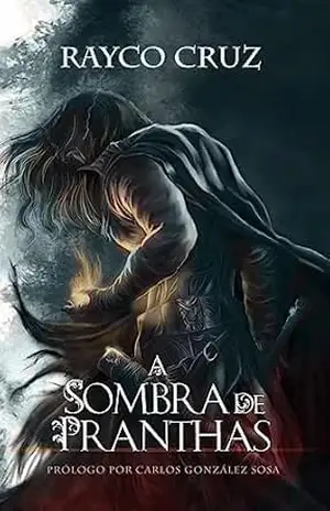 A Sombra de Pranthas – Rayco Cruz