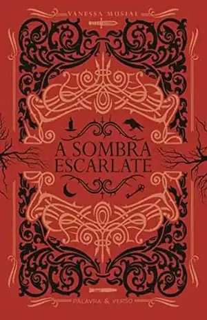 A Sombra Escarlate – Vanessa Musial