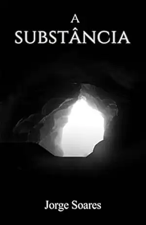 A Substância – Jorge Soares