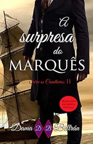 A Surpresa do Marquês – Dama Beltrán