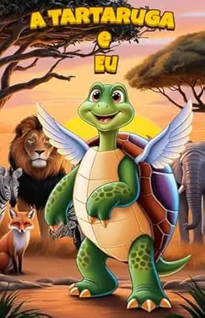 A Tartaruga e Eu: O Caminho da Inocência (A Tartaruga e o Rei Avarento) – Utibe Essien A Tartaruga e Eu: O Caminho da Inocência (A Tartaruga e o Rei Avarento) – Utibe Essien