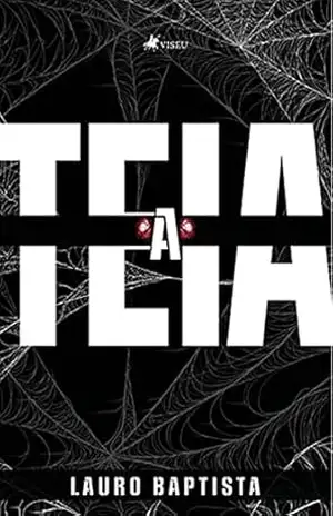 A Teia – Lauro Baptista
