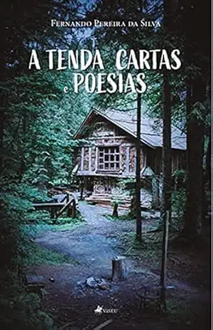 A Tenda Cartas e Poesias – Fernando Pereira da Silva