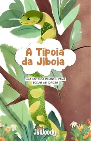Capa do livro A Tipoia da Jiboia - Joseph Rennie Woody Jr