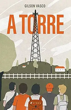 Capa do livro A torre - Gilson Vasco