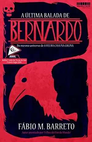 Capa do livro A Última Balada de Bernardo (Pedraskaen Livro 2) - Fábio M. Barreto