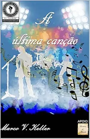 A última canção – Marco Vinicius Keller