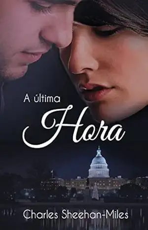 A Últíma Hora (As Irmãs Thompson Livro 4) – Charles Sheehan-Miles