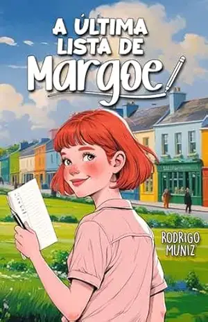 A Última Lista de Margoe – Rodrigo Muniz
