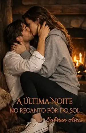Capa do livro A Última Noite no Recanto Pôr do Sol - Sabrina Aires