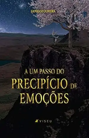 A um passo do precipício de emoções – Giovanni Oliveira
