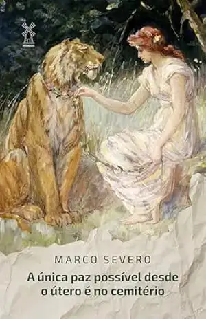 A única paz possível desde o útero é no cemitério – Marco Severo