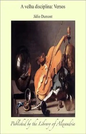 Capa do livro A velha disciplina: Versos - Júlio Dumont