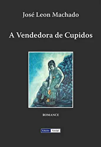 Baixar A Vendedora de Cupidos pdf, epub, mobi, eBook