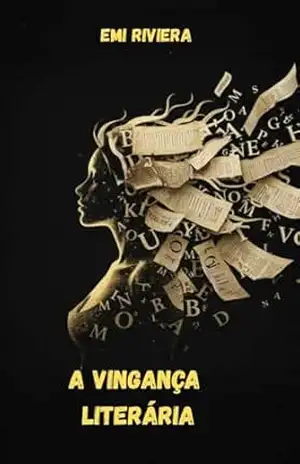 Capa do livro A vingança Literária - Emi Riviera