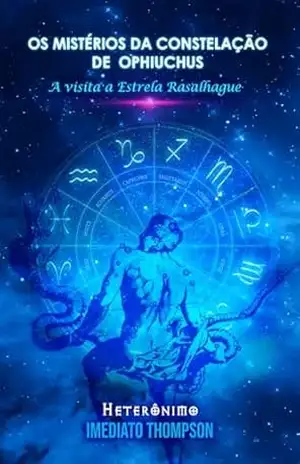 A visita à Estrela Rasalhague (Parceria selo editorial Quimera antologias e site das letras edições literárias Livro 12) – Imediato  Thompson