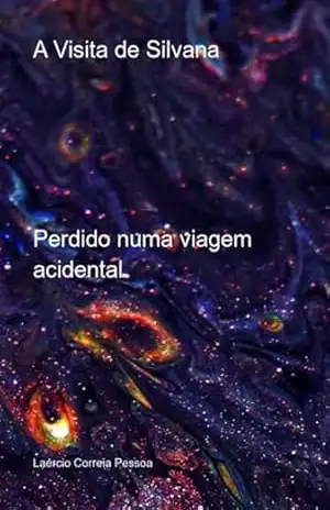 Capa do livro A Visita De Silvana - Laércio Correia Pessoa