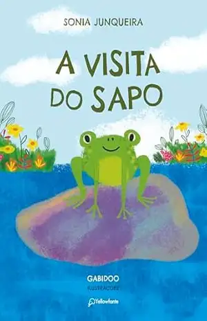 A visita do sapo – Sonia Junqueira